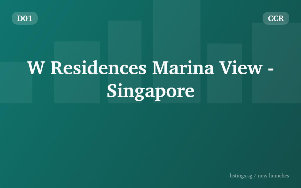W Residences Marina View - Singapore