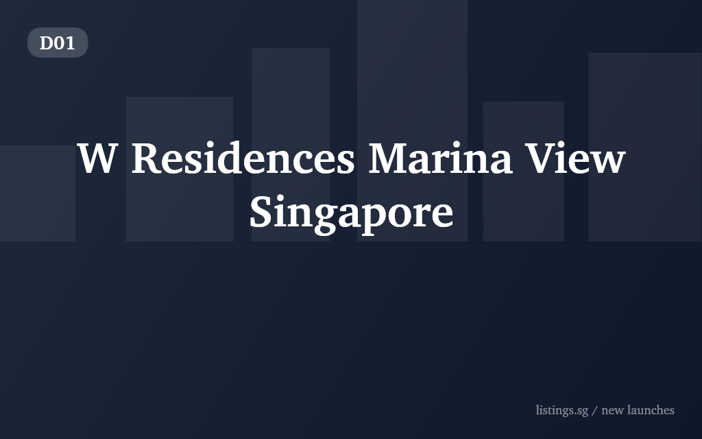 W Residences Marina View Singapore